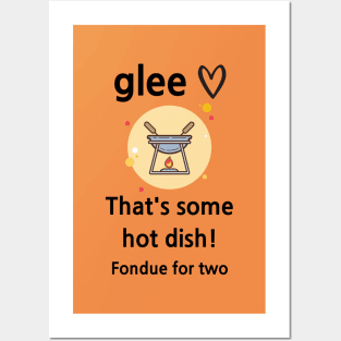 Glee/Fondue Posters and Art